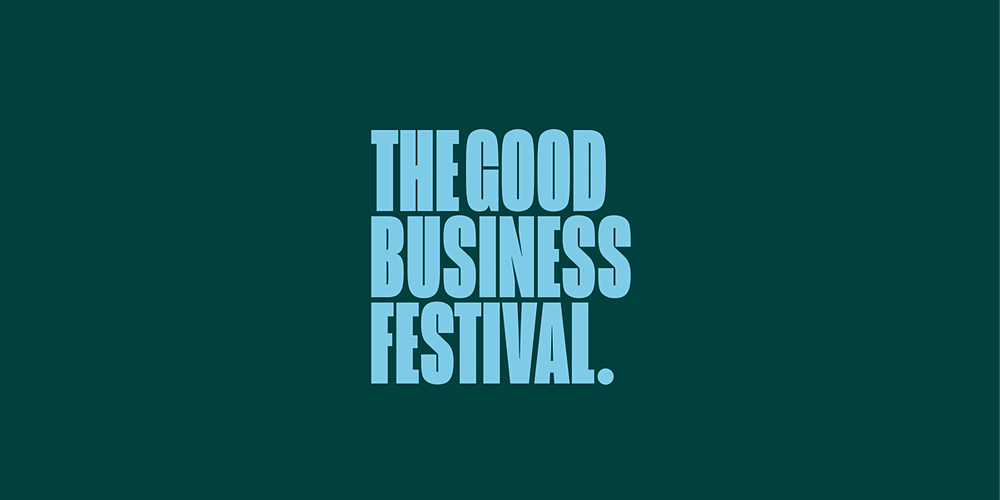 EPISODE 34: The Good Business Festival & Charlotte Donoghue