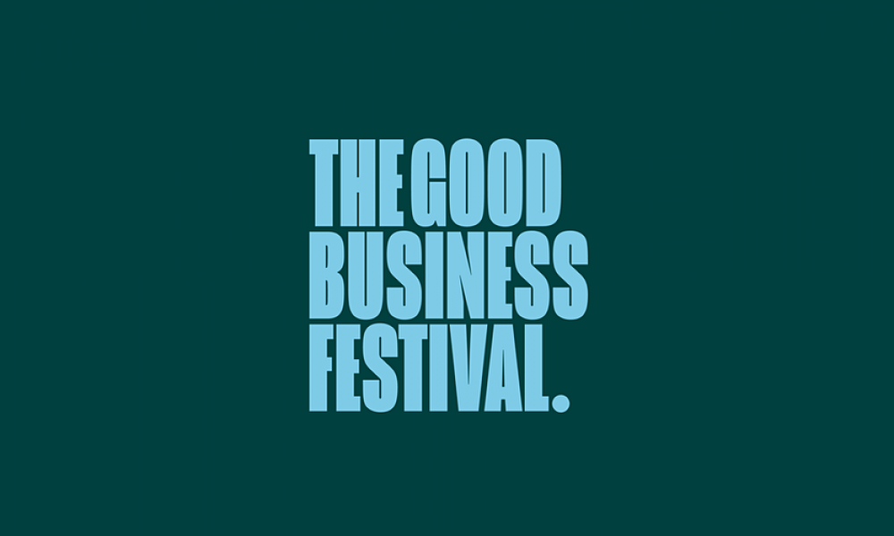 The Good Business Festival